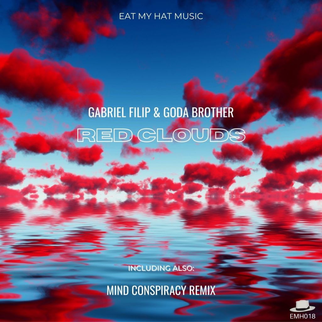 Gabriel Filip & Goda Brother - Red Clouds [EMH018]